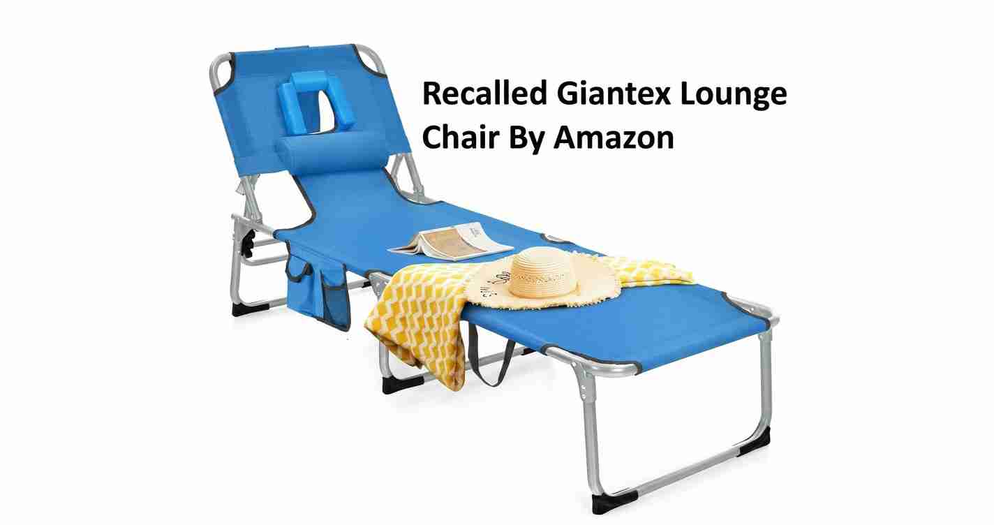 Blue reclining lounge chair with a yellow blanket and hat; overlaid text reads 'Recalled Giantex Lounge Chair By Amazon'.
